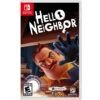 Hello Neighbor - Nintendo Switch